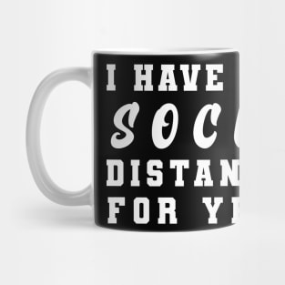 I have been social distancing fo years Mug